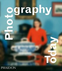 Photography Today: A History of Contemporary Photography цена и информация | Книги по фотографии | kaup24.ee