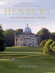 Henbury: An Extraordinary House цена и информация | Книги по архитектуре | kaup24.ee
