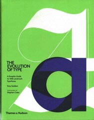 Evolution of Type: A Graphic Guide to 100 Landmark Typefaces цена и информация | Книги об искусстве | kaup24.ee