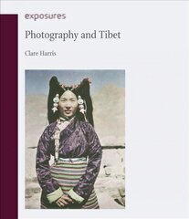 Photography and Tibet hind ja info | Fotograafia raamatud | kaup24.ee