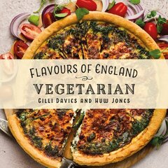 Flavours of England: Vegetarian цена и информация | Книги рецептов | kaup24.ee