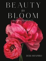 Beauty in Bloom: Floral Portraits цена и информация | Книги по фотографии | kaup24.ee