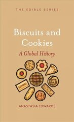Biscuits and Cookies: A Global History hind ja info | Retseptiraamatud  | kaup24.ee