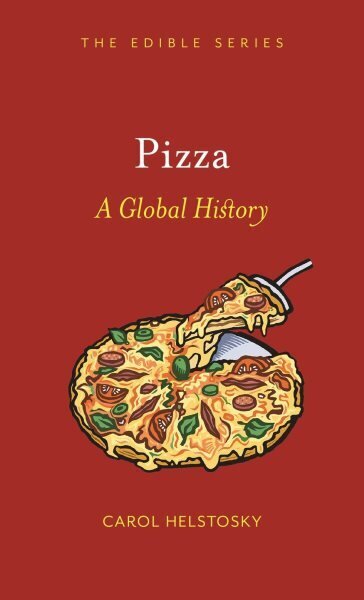 Pizza: A Global History цена и информация | Retseptiraamatud  | kaup24.ee