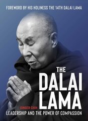 Dalai Lama: Leader for a Compassionate Humanity цена и информация | Биографии, автобиогафии, мемуары | kaup24.ee