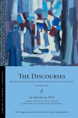 Discourses: Reflections on History, Sufism, Theology, and LiteratureVolume One цена и информация | Рассказы, новеллы | kaup24.ee
