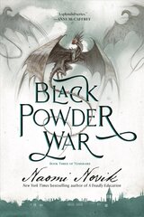Black Powder War: Book Three of the Temeraire hind ja info | Fantaasia, müstika | kaup24.ee
