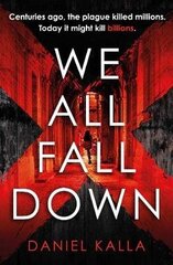 We All Fall Down: The gripping, addictive page-turner of 2019 from the international bestseller hind ja info | Fantaasia, müstika | kaup24.ee
