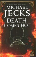 Death Comes Hot Main - Large Print цена и информация | Фантастика, фэнтези | kaup24.ee