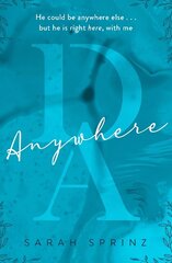 Anywhere: a new heart-pounding romance series with a magical dark academia setting цена и информация | Фантастика, фэнтези | kaup24.ee