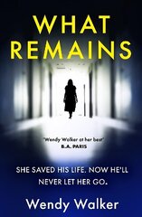 What Remains: The absolutely unputdownable New York Times Editors' Choice hind ja info | Fantaasia, müstika | kaup24.ee