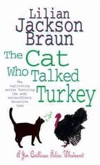 Cat Who Talked Turkey (The Cat Who Mysteries, Book 26): A delightfully cosy feline mystery for cat lovers everywhere hind ja info | Fantaasia, müstika | kaup24.ee