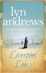 Liverpool Lou: A moving saga of family, love and chasing dreams цена и информация | Фантастика, фэнтези | kaup24.ee