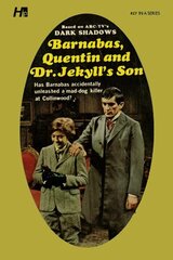 Dark Shadows the Complete Paperback Library Reprint Book 27: Barnabas, Quentin and Dr. Jekylls Son hind ja info | Fantaasia, müstika | kaup24.ee