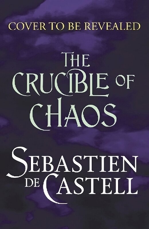 Crucible of Chaos: A Novel of the Court of Shadows hind ja info | Fantaasia, müstika | kaup24.ee