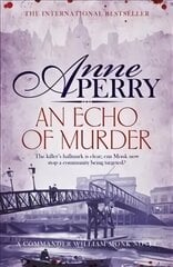 Echo of Murder (William Monk Mystery, Book 23): A thrilling journey into the dark streets of Victorian London цена и информация | Фантастика, фэнтези | kaup24.ee