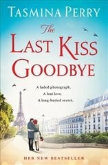 Last Kiss Goodbye: A faded photograph. A lost love. A long-buried secret. цена и информация | Фантастика, фэнтези | kaup24.ee