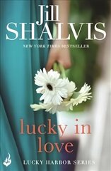 Lucky In Love: A big-hearted small town romance to warm your heart! цена и информация | Фантастика, фэнтези | kaup24.ee