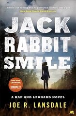 Jackrabbit Smile: Hap and Leonard Book 11 hind ja info | Fantaasia, müstika | kaup24.ee