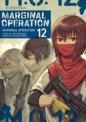 Marginal Operation: Volume 12 цена и информация | Фантастика, фэнтези | kaup24.ee