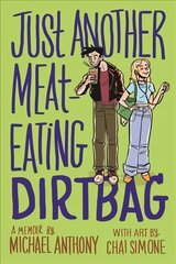 Just Another Meat-Eating Dirtbag: A Memoir цена и информация | Фантастика, фэнтези | kaup24.ee