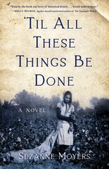 Til All These Things Be Done: A Novel hind ja info | Fantaasia, müstika | kaup24.ee