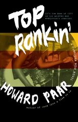 Top Rankin': A Punk/Ska Noir Novel hind ja info | Fantaasia, müstika | kaup24.ee