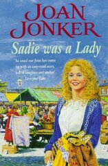 Sadie was a Lady: An engrossing saga of family trouble and true love цена и информация | Фантастика, фэнтези | kaup24.ee