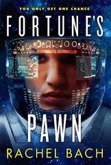 Fortune's Pawn: Book 1 of Paradox цена и информация | Фантастика, фэнтези | kaup24.ee