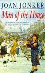 Man of the House: A touching wartime saga of life when the men come home (Eileen Gilmoss series, Book 2) hind ja info | Fantaasia, müstika | kaup24.ee