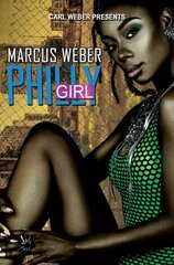 Philly Girls цена и информация | Фантастика, фэнтези | kaup24.ee