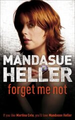 Forget Me Not: Will he get to her next? цена и информация | Фантастика, фэнтези | kaup24.ee