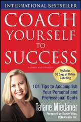 Coach Yourself to Success, Revised and Updated Edition цена и информация | Самоучители | kaup24.ee