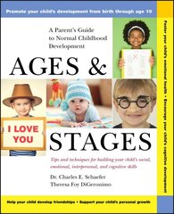 Ages and Stages: A Parent's Guide to Normal Childhood Development цена и информация | Самоучители | kaup24.ee