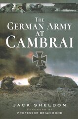 German Army at Cambra. hind ja info | Ajalooraamatud | kaup24.ee