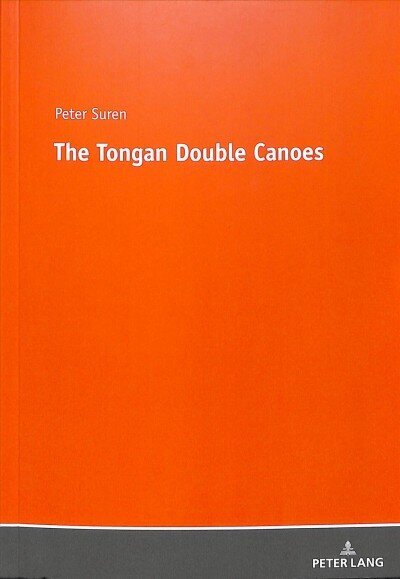 Tongan Double Canoes New edition hind ja info | Ajalooraamatud | kaup24.ee