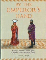 By the Emperor's Hand цена и информация | Исторические книги | kaup24.ee