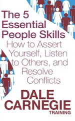 5 Essential People Skills: How to Assert Yourself, Listen to Others, and Resolve Conflicts hind ja info | Eneseabiraamatud | kaup24.ee