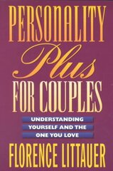 Personality Plus for Couples Understanding Yourself and the One You Love цена и информация | Самоучители | kaup24.ee