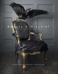 Beauty & Mischief: The Design Alchemy of Blackman Cruz hind ja info | Eneseabiraamatud | kaup24.ee