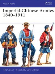 Imperial Chinese Armies 18401911 цена и информация | Исторические книги | kaup24.ee