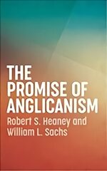 Promise of Anglicanism цена и информация | Духовная литература | kaup24.ee