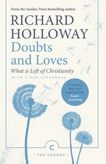 Doubts and Loves: What is Left of Christianity hind ja info | Usukirjandus, religioossed raamatud | kaup24.ee