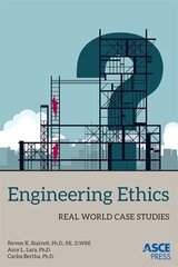 Engineering Ethics: Real World Case Studies цена и информация | Книги по социальным наукам | kaup24.ee