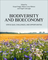 Biodiversity and Bioeconomy: Status Quo, Challenges, and Opportunities hind ja info | Ühiskonnateemalised raamatud | kaup24.ee