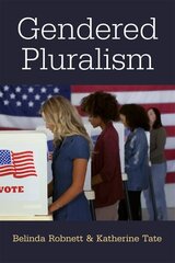 Gendered Pluralism цена и информация | Книги по социальным наукам | kaup24.ee