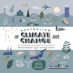 Australian Climate Change Book: Be Informed and Make a Difference цена и информация | Книги для малышей | kaup24.ee