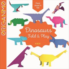 Dinosaurs: Fold & Play цена и информация | Книги для малышей | kaup24.ee