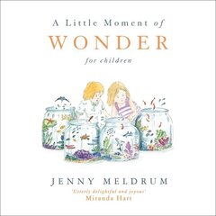 Little Moment of Wonder for Children hind ja info | Väikelaste raamatud | kaup24.ee