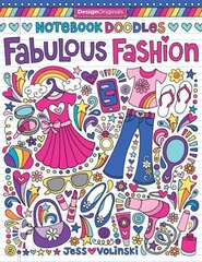 Notebook Doodles Fabulous Fashion: Coloring & Activity Book hind ja info | Väikelaste raamatud | kaup24.ee